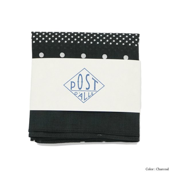 画像5: 【PointUp10%11/10迄】Post O'Alls(ポストオーバーオールズ)POST Bandana Hankie-original 1993 design-(ポスト・バンダナハンキー)Cotton Sheeting/Navy(ネイビー)・Charcoal(チャコールグレー)・White(ホワイト)※メール便発送可※ (5)