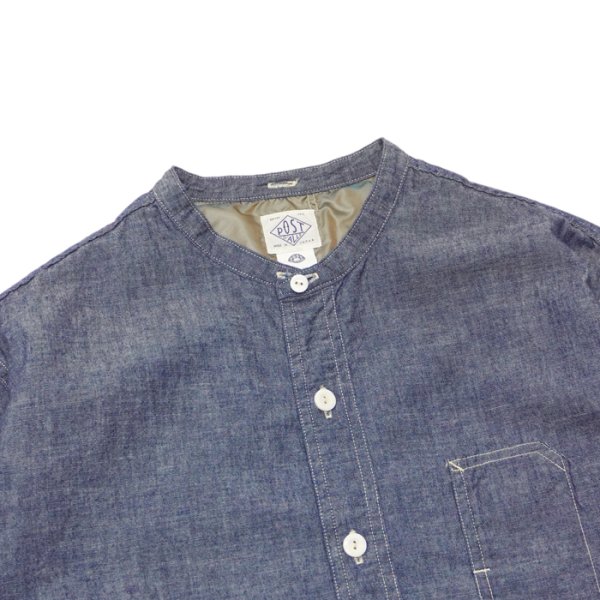 画像3: 【PointUp10%11/10迄】Post O'Alls(ポストオーバーオールズ)Band Collar Shirt(バンドカラーシャツ)"Classic Chambray" / Indigo(インディゴ) (3)